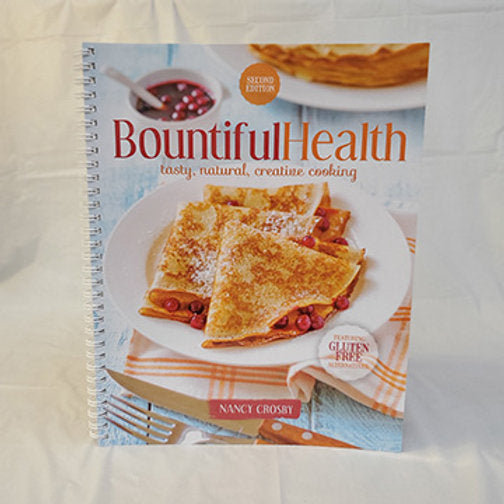 Bountiful Health Cookbook